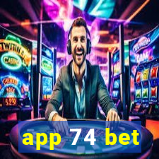 app 74 bet